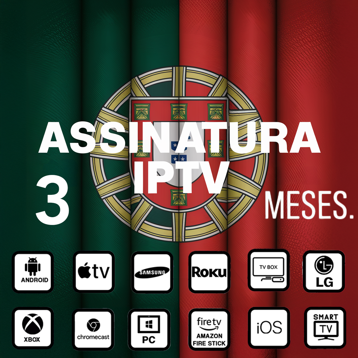 ASSINATURA IPTV DURANTE 3 MESES